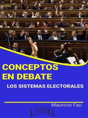 cover image of Conceptos en Debate. Los Sistemas Electorales